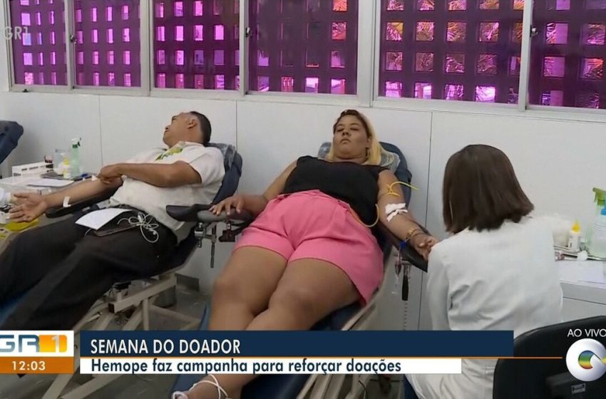  Unidade do Hemope Petrolina adere a programação da Semana do Doador 2023 – G1