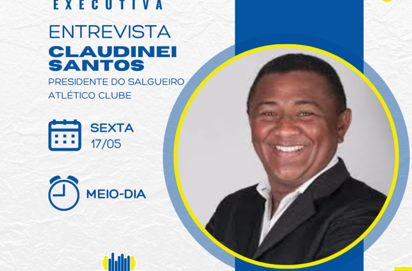  Nova Era no Salgueiro Atlético Clube: Claudinei Santos assume a presidência para transformar história do Carcará