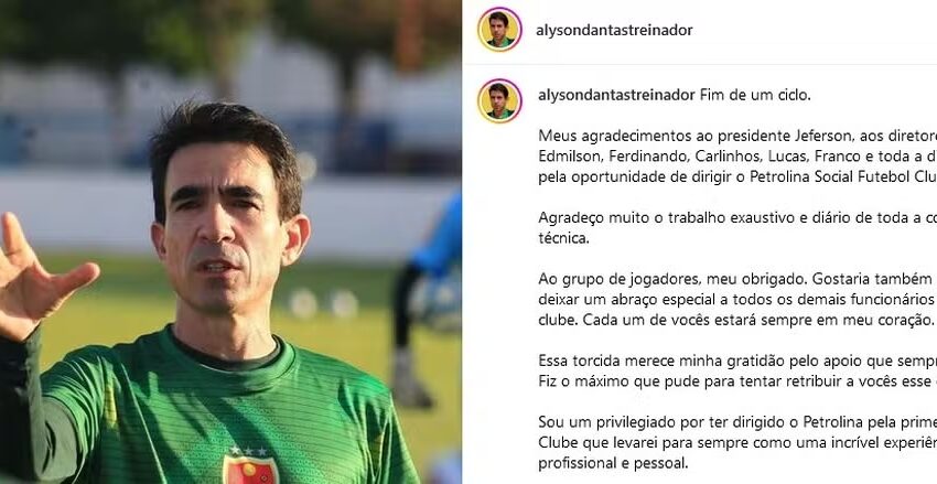  Alyson Dantas se despede nas redes sociais e não é mais técnico do Petrolina